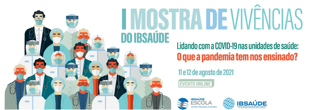 I Mostra de Vivências do IBSAÚDE